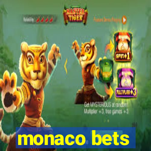 monaco bets